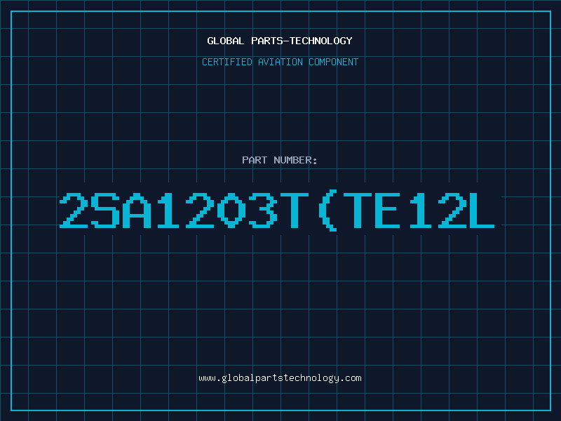 Aviation Part 2SA1203T(TE12L