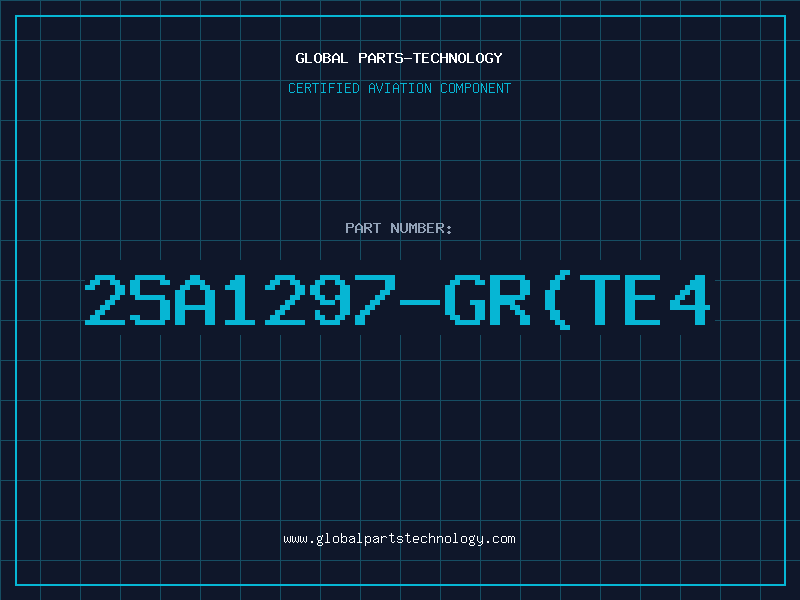 Aviation Part 2SA1297-GR(TE4
