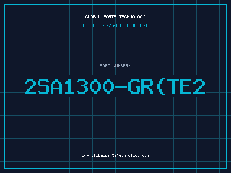 Aviation Part 2SA1300-GR(TE2