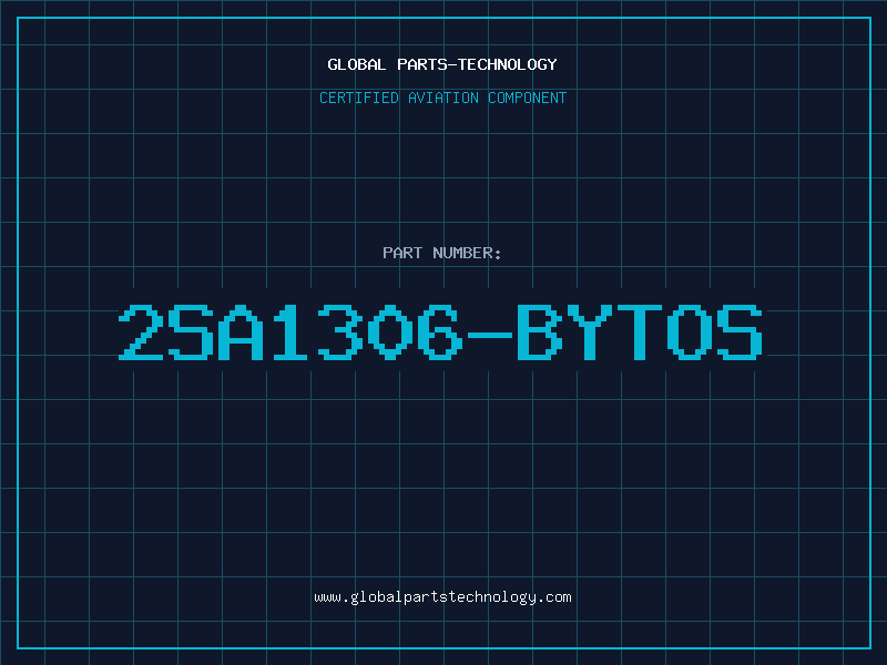 Aviation Part 2SA1306-BYTOS