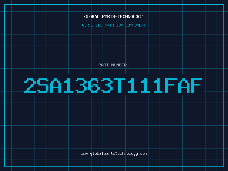 Aviation Part 2SA1363T111FAF