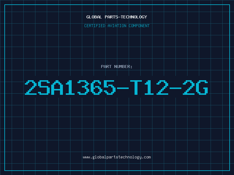 Aviation Part 2SA1365-T12-2G
