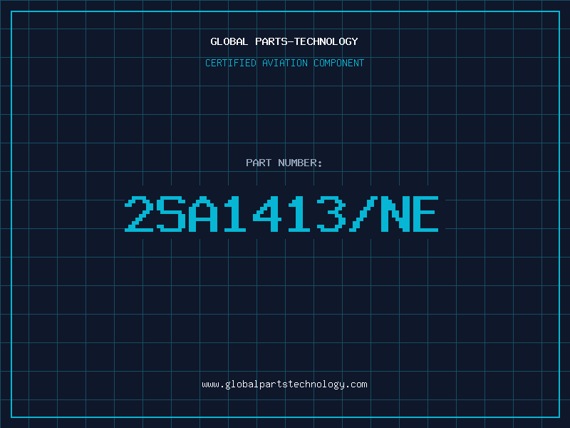 Aviation Part 2SA1413/NE