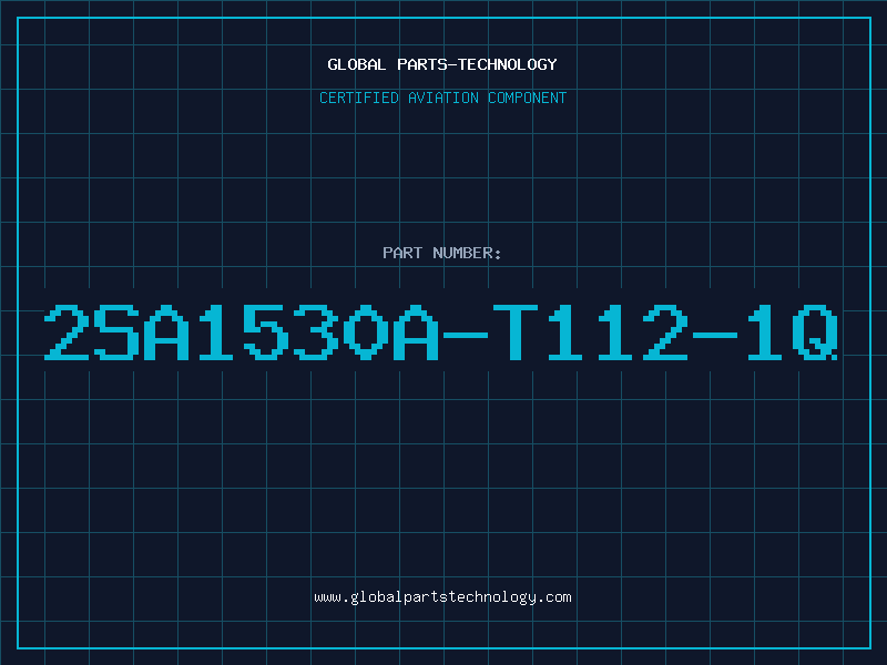 Aviation Part 2SA1530A-T112-1Q