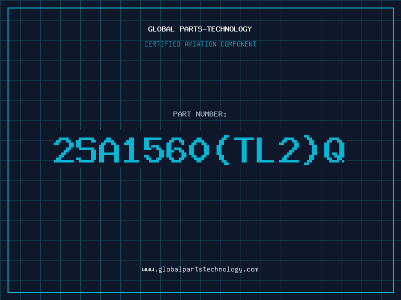 Aviation Part 2SA1560(TL2Q