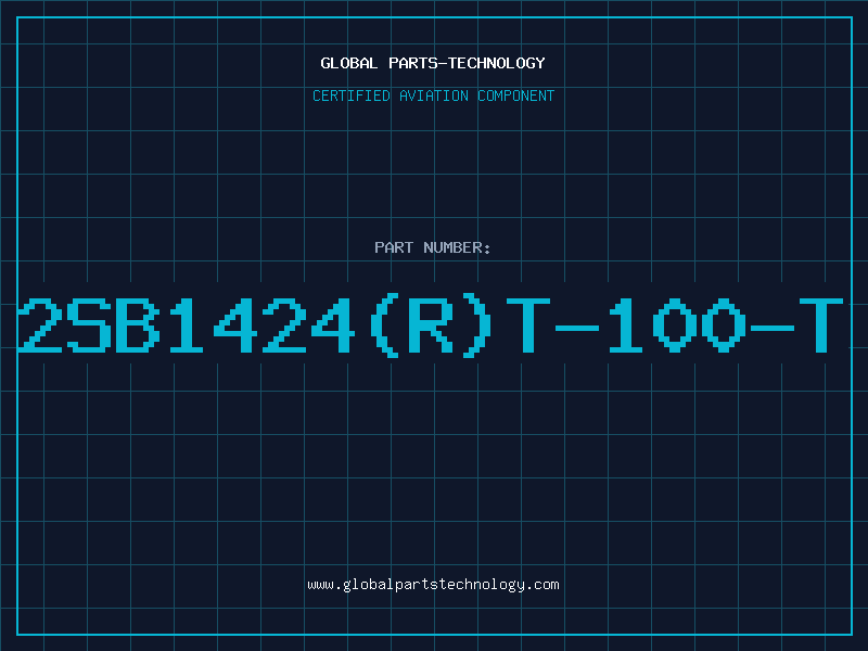 Aviation Part 2SB1424(R)T-100-T