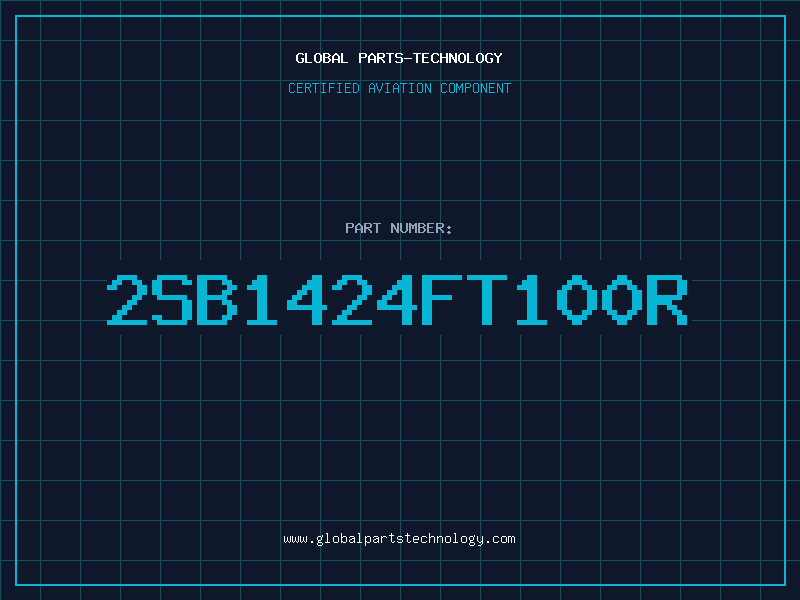 Aviation Part 2SB1424FT100R