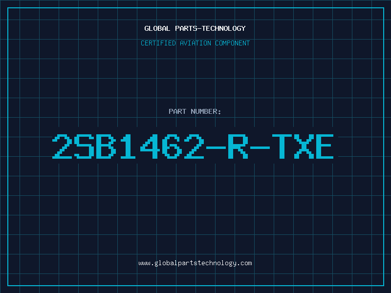 Aviation Part 2SB1462-R-TXE