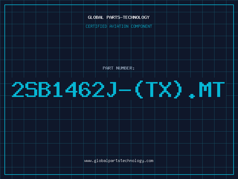 Aviation Part 2SB1462J-(TX).MT