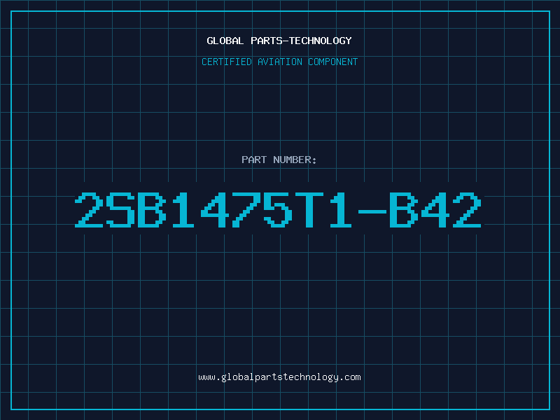 Aviation Part 2SB1475T1-B42
