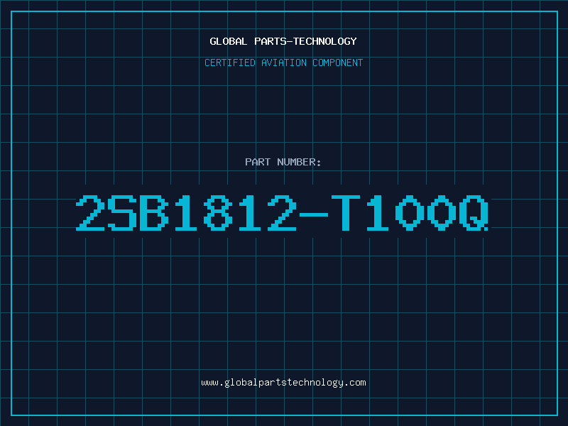 Aviation Part 2SB1812-T100Q