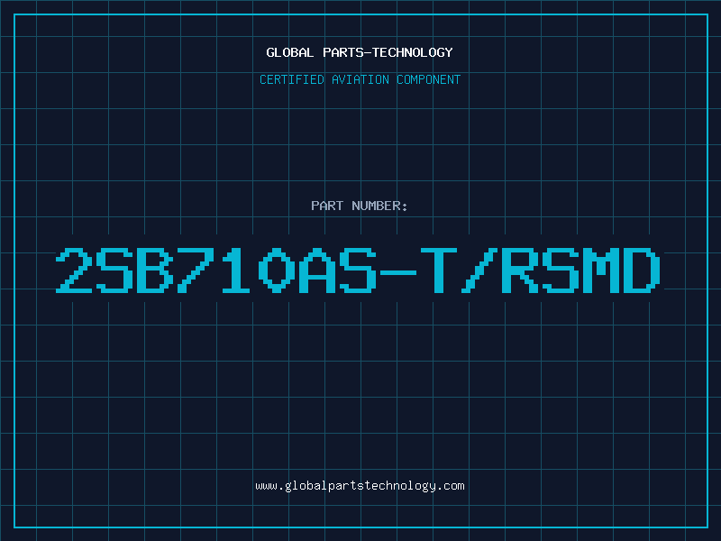Aviation Part 2SB710AS-T/RSMD