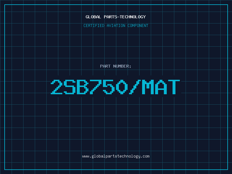 Aviation Part 2SB750/MAT