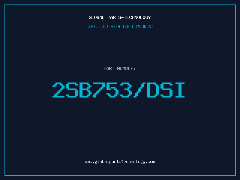Aviation Part 2SB753/DSI