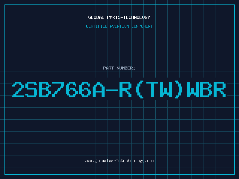 Aviation Part 2SB766A-R(TW)WBR