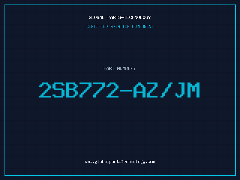 Aviation Part 2SB772-AZ/JM