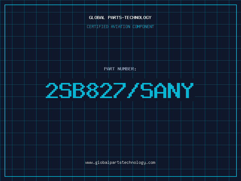 Aviation Part 2SB827/SANY