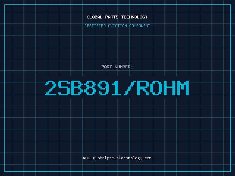 Aviation Part 2SB891/ROHM