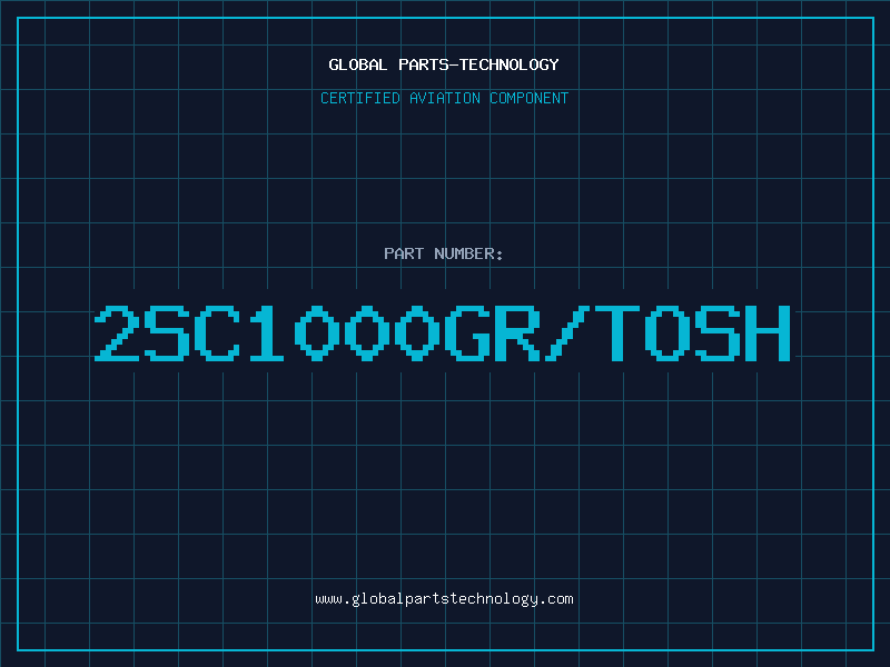 Aviation Part 2SC1000GR/TOSH