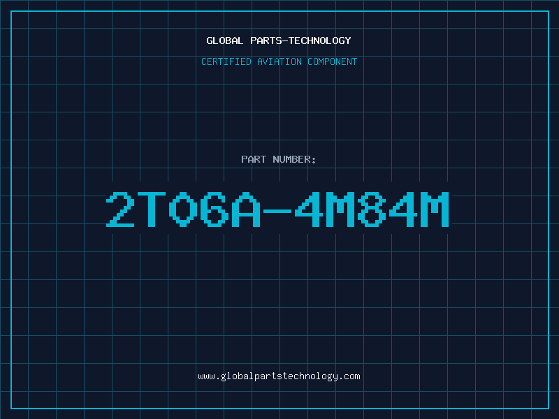 Aviation Part 2T06A-4M84M