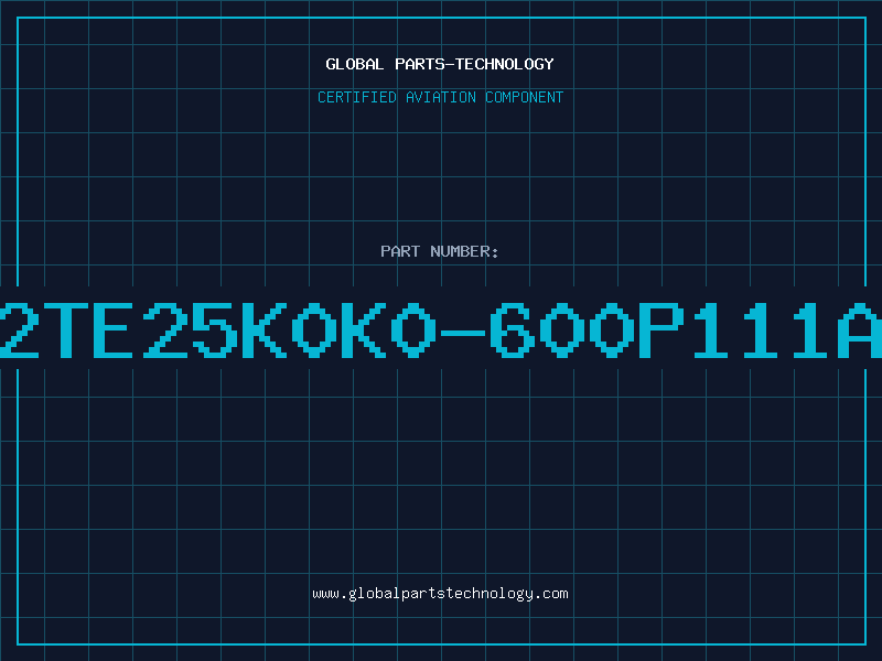 Aviation Part 2TE25K0K0-600P111A