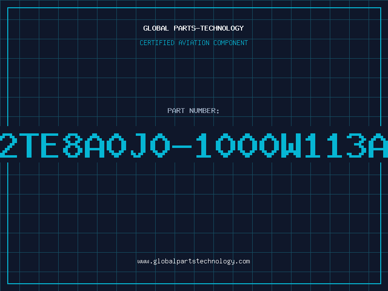 Aviation Part 2TE8A0J0-1000W113A
