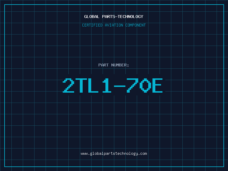 Aviation Part 2TL1-70E