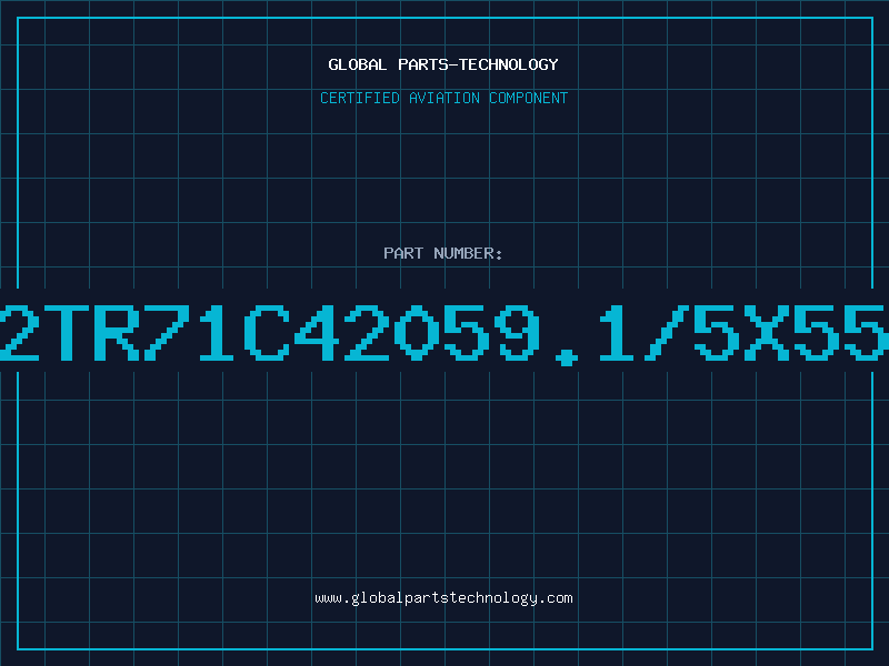 Aviation Part 2TR71C42059.1/5X55