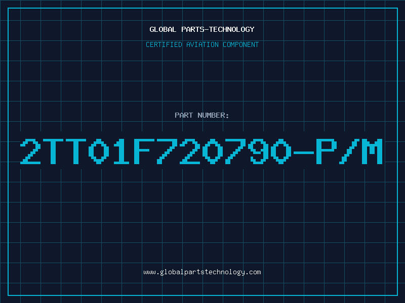 Aviation Part 2TT01F720790-P/M
