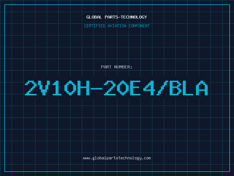 Aviation Part 2V10H-20E4/BLA