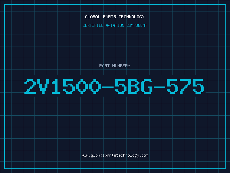 Aviation Part 2V1500-5BG-575