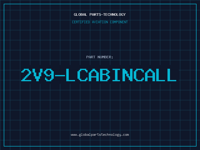 Aviation Part 2V9-LCABINCALL