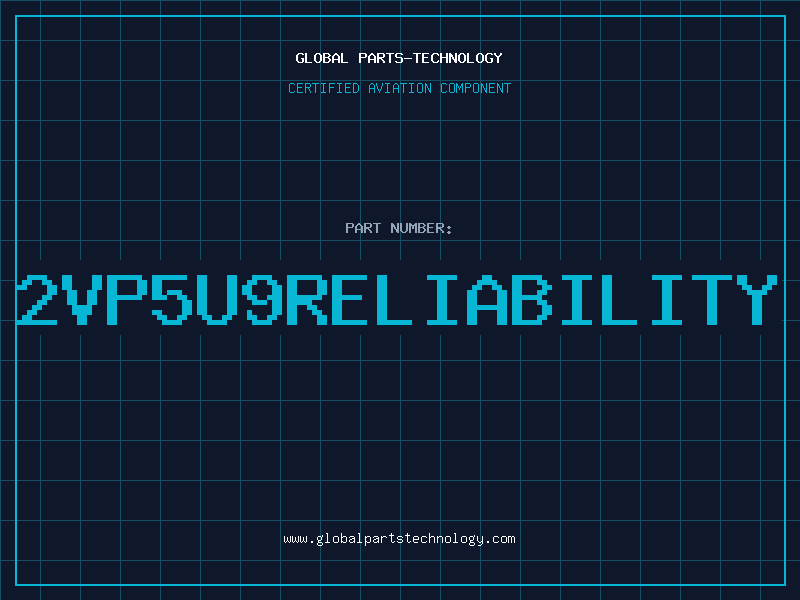 Aviation Part 2VP5U9Reliability