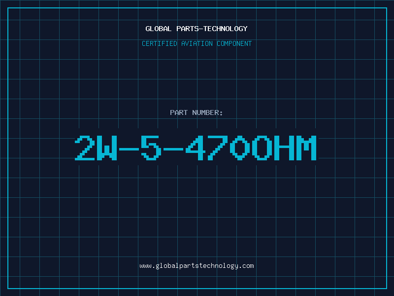 Aviation Part 2W-5-470OHM