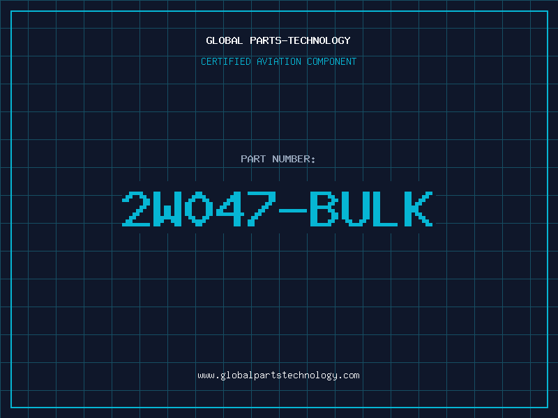 Aviation Part 2W047-BULK