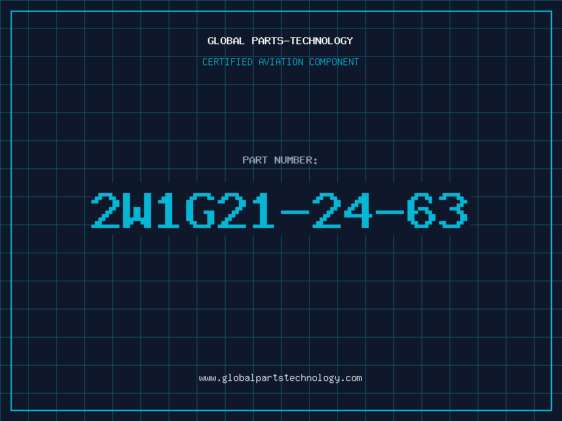 Aviation Part 2W1G21-24-63