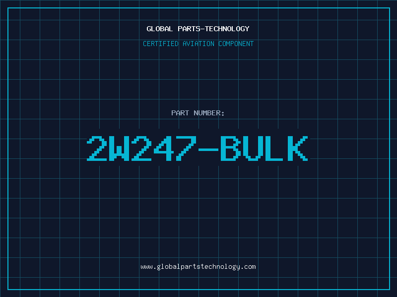 Aviation Part 2W247-BULK