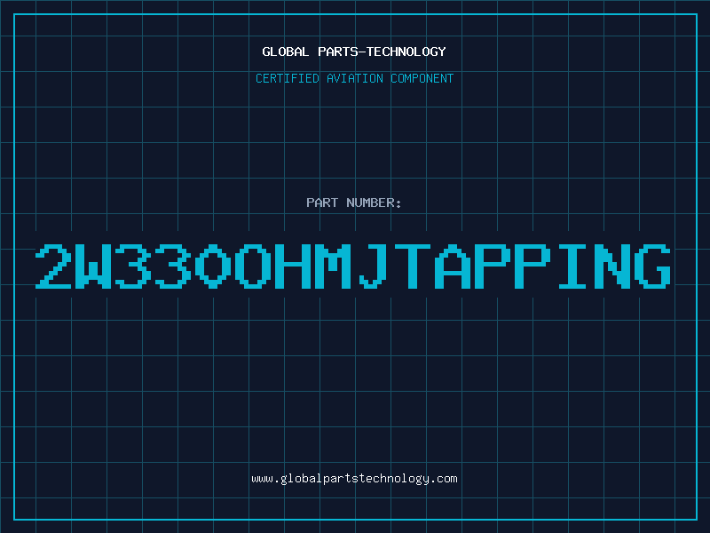 Aviation Part 2W330OHMJTAPPING