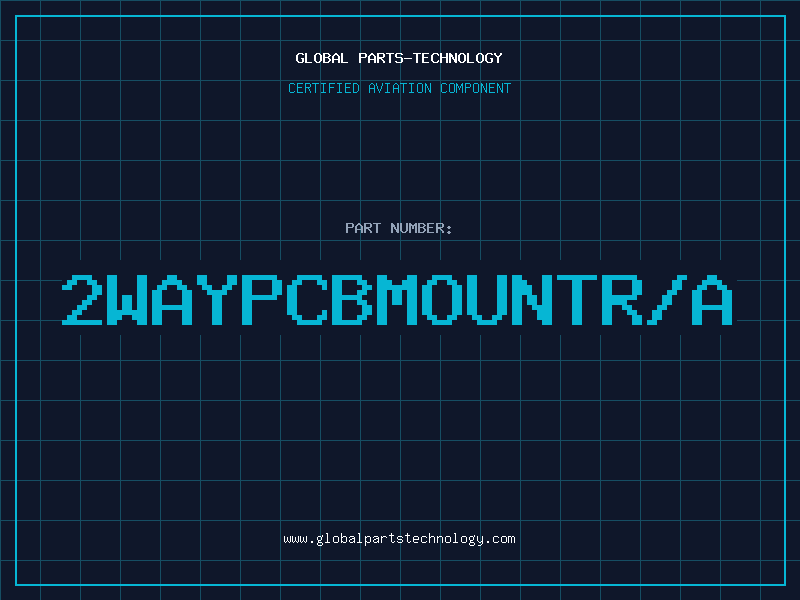 Aviation Part 2WAYPCBMOUNTR/A