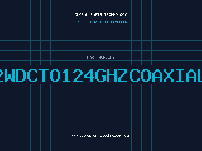 Aviation Part 2WDCTO124GHZCOAXIAL