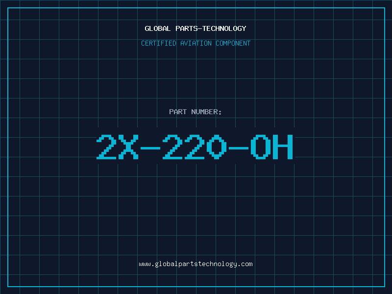 Aviation Part 2X-220-OH