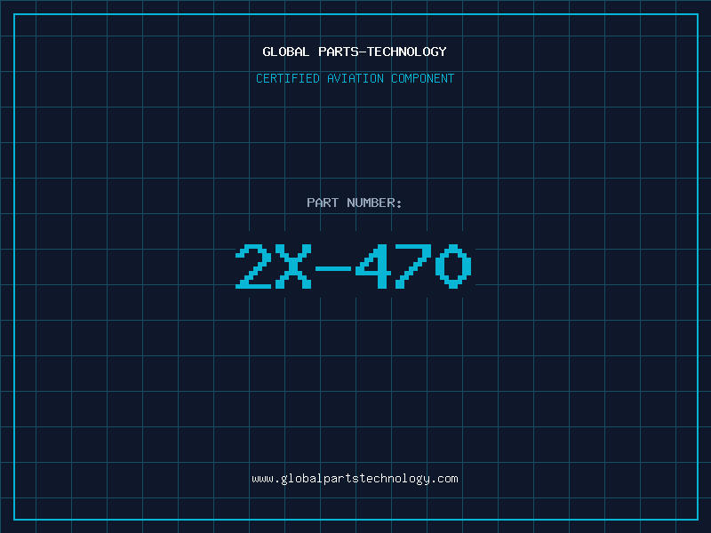 Aviation Part 2X-470