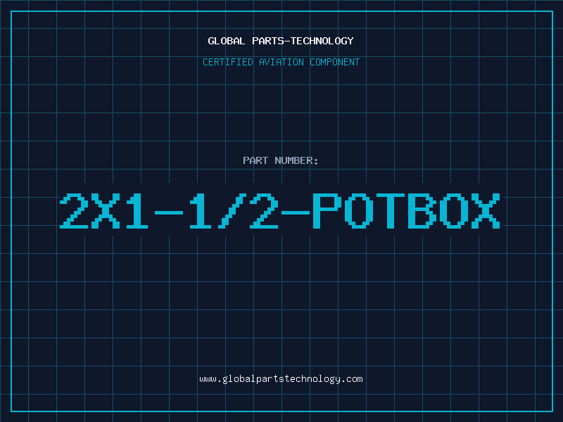 Aviation Part 2X1-1/2-POTBOX