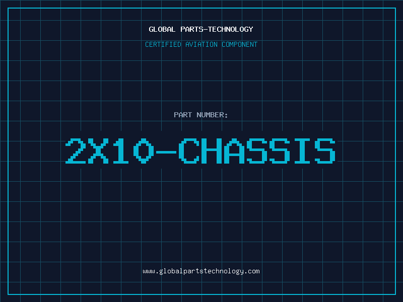 Aviation Part 2X10-CHASSIS