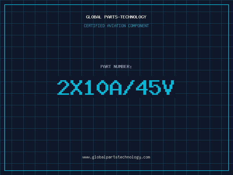 Aviation Part 2X10A/45V