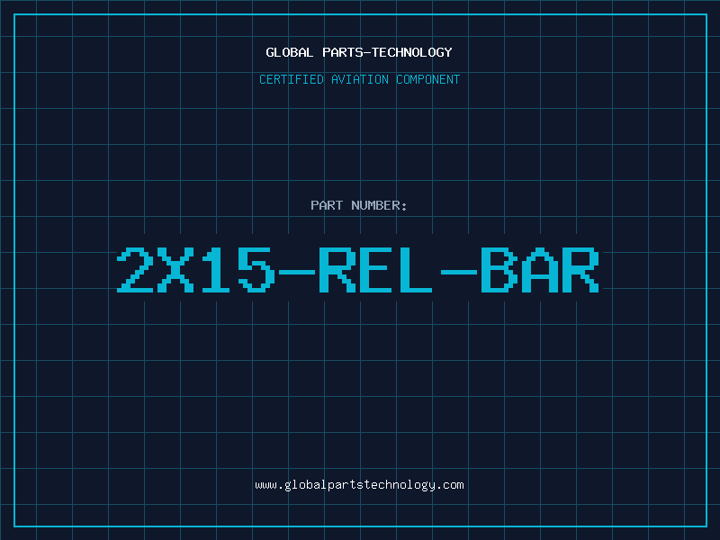 Aviation Part 2X15-REL-BAR