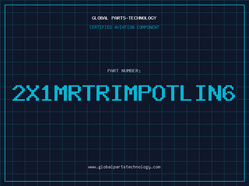 Aviation Part 2X1MRTRIMPOTLIN6