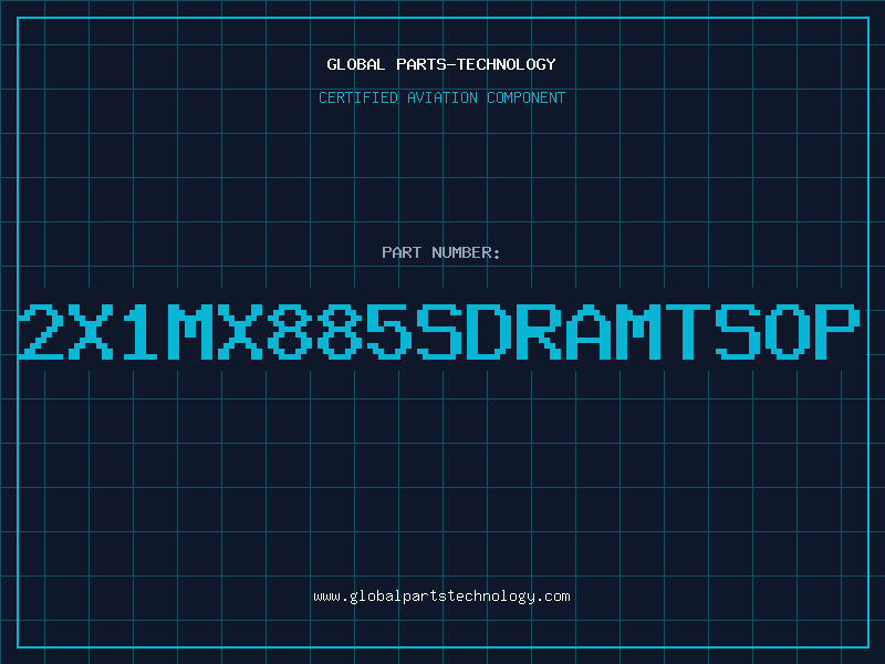 Aviation Part 2X1MX885SDRAMTSOP