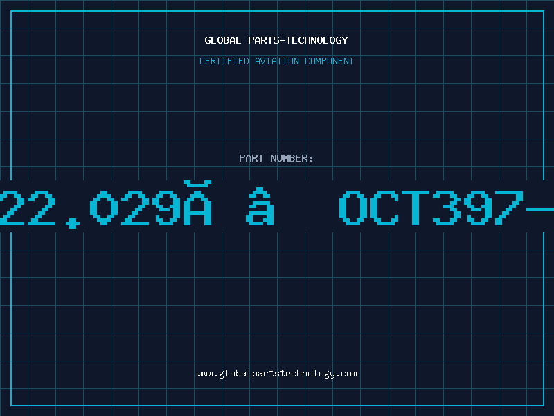 Aviation Part 2X22.029Ð“OCT397-79