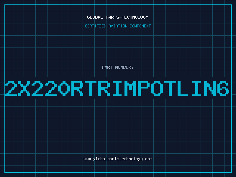 Aviation Part 2X220RTRIMPOTLIN6